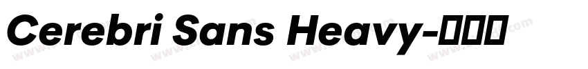 Cerebri Sans Heavy字体转换 Cerebri Sans Heavy字体转换